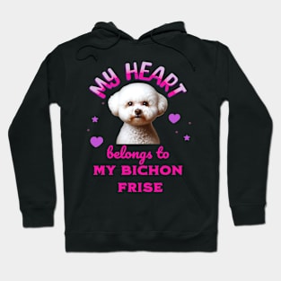 My Heart Belongs to my Bichon Frise Hoodie